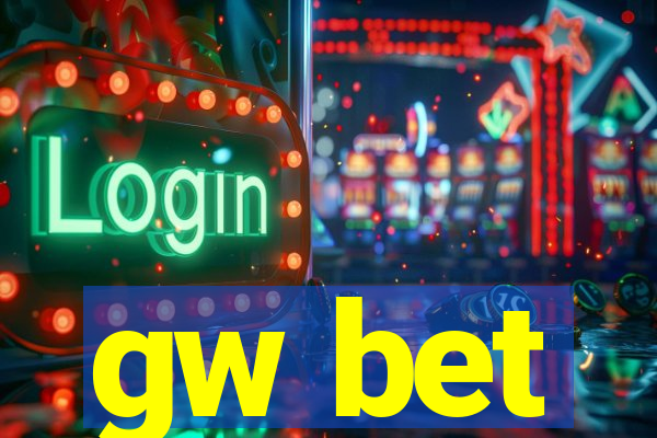 gw bet